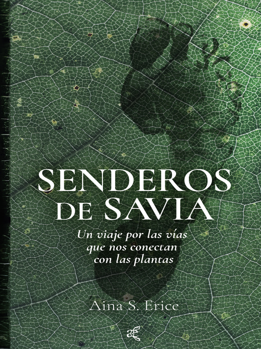 Title details for Senderos de savia by Aina S. Erice - Available